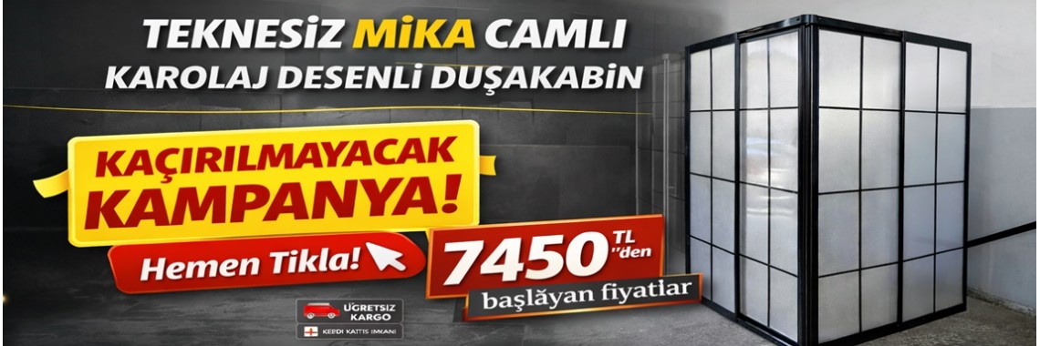 Teknesiz Mika Duşakabinler